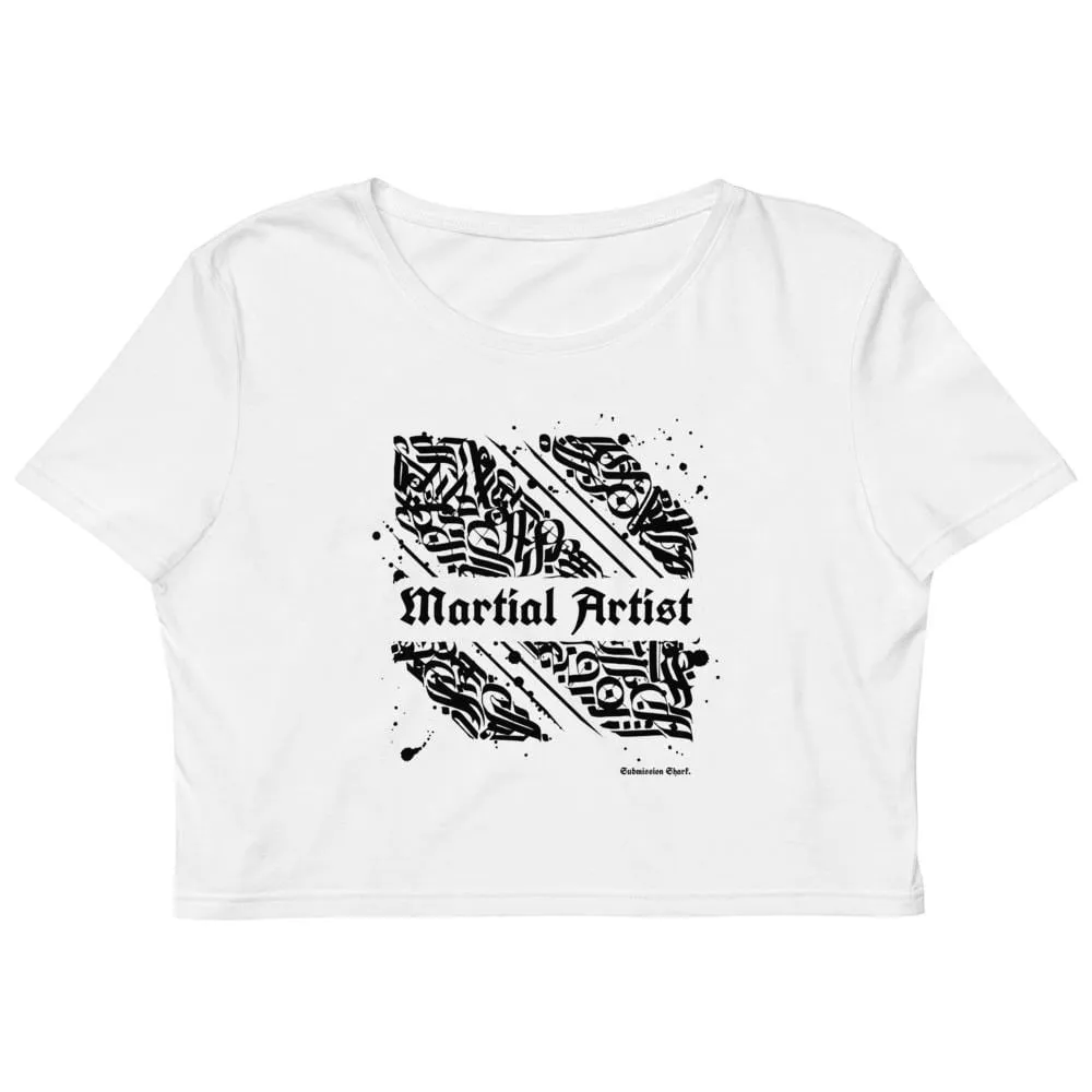 Sovereign Martial Artist ~ Organic Crop Top
