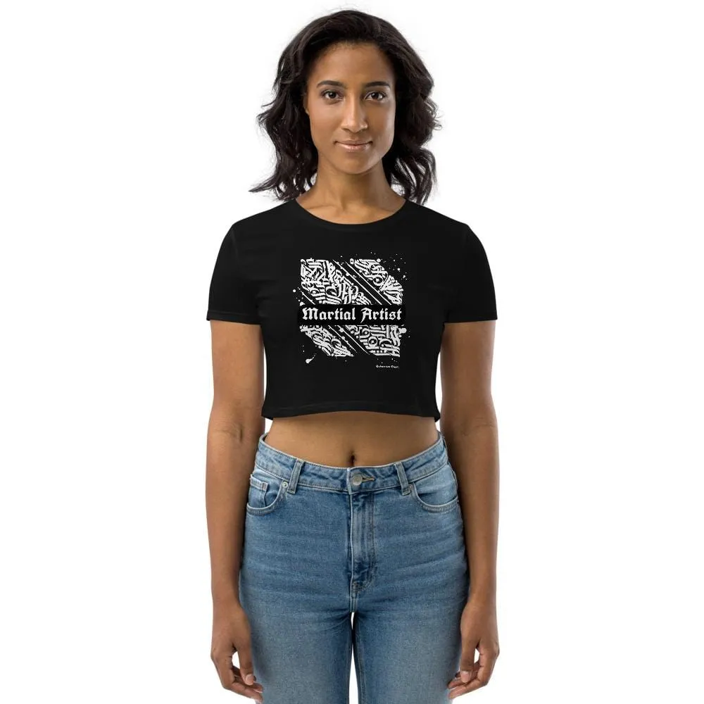 Sovereign Martial Artist ~ Organic Crop Top