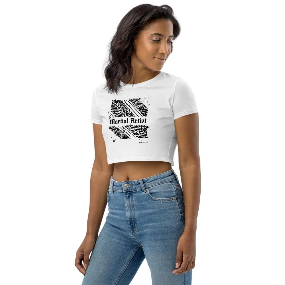 Sovereign Martial Artist ~ Organic Crop Top